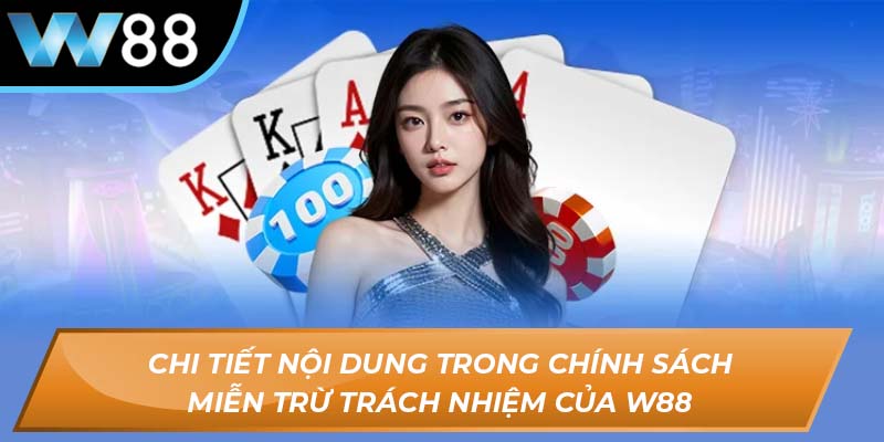 Miễn trừ trách nhiệm W88