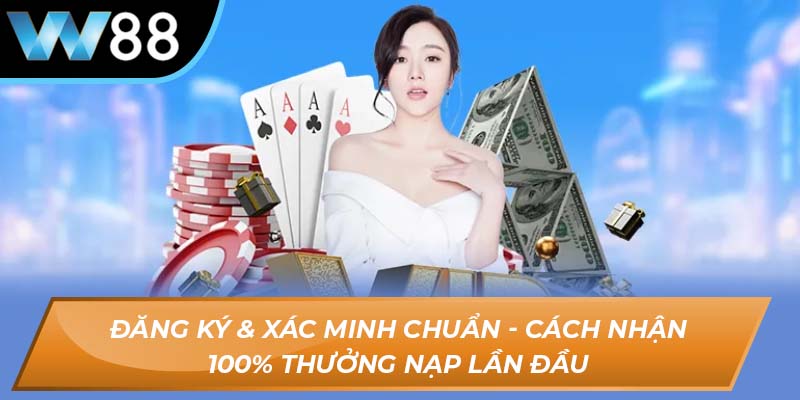 Cách nhận 100% lần tải đầu tiên