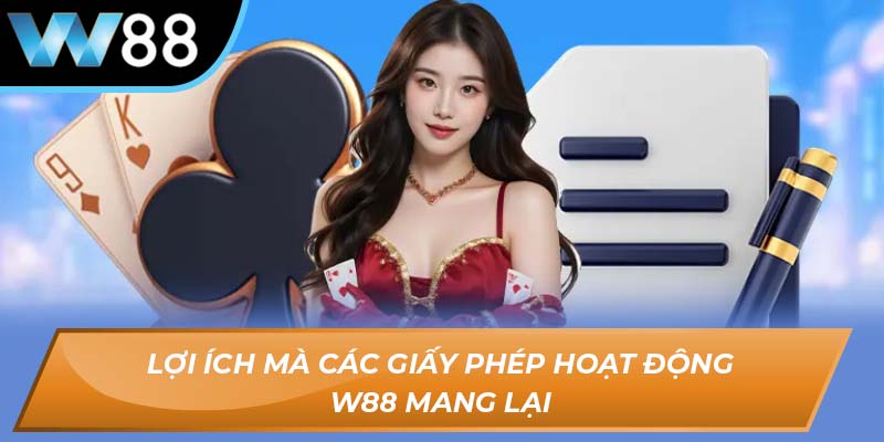 Giấy phép hoạt động W88