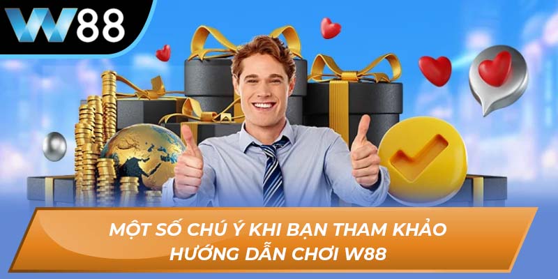 Hướng dẫn chơi W88