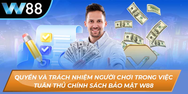Chính sách bảo mật W88